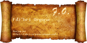 Fábri Orgona névjegykártya